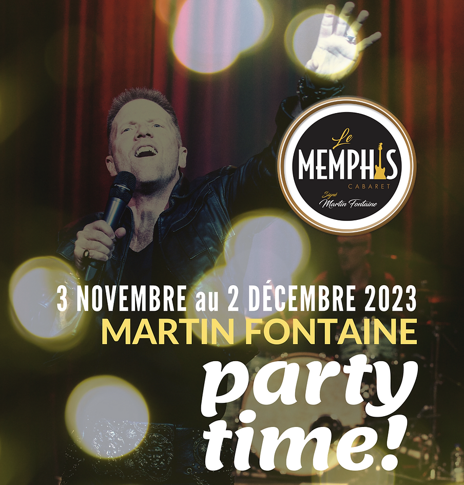Martin Fontaine party time – Formule souper-spectacle