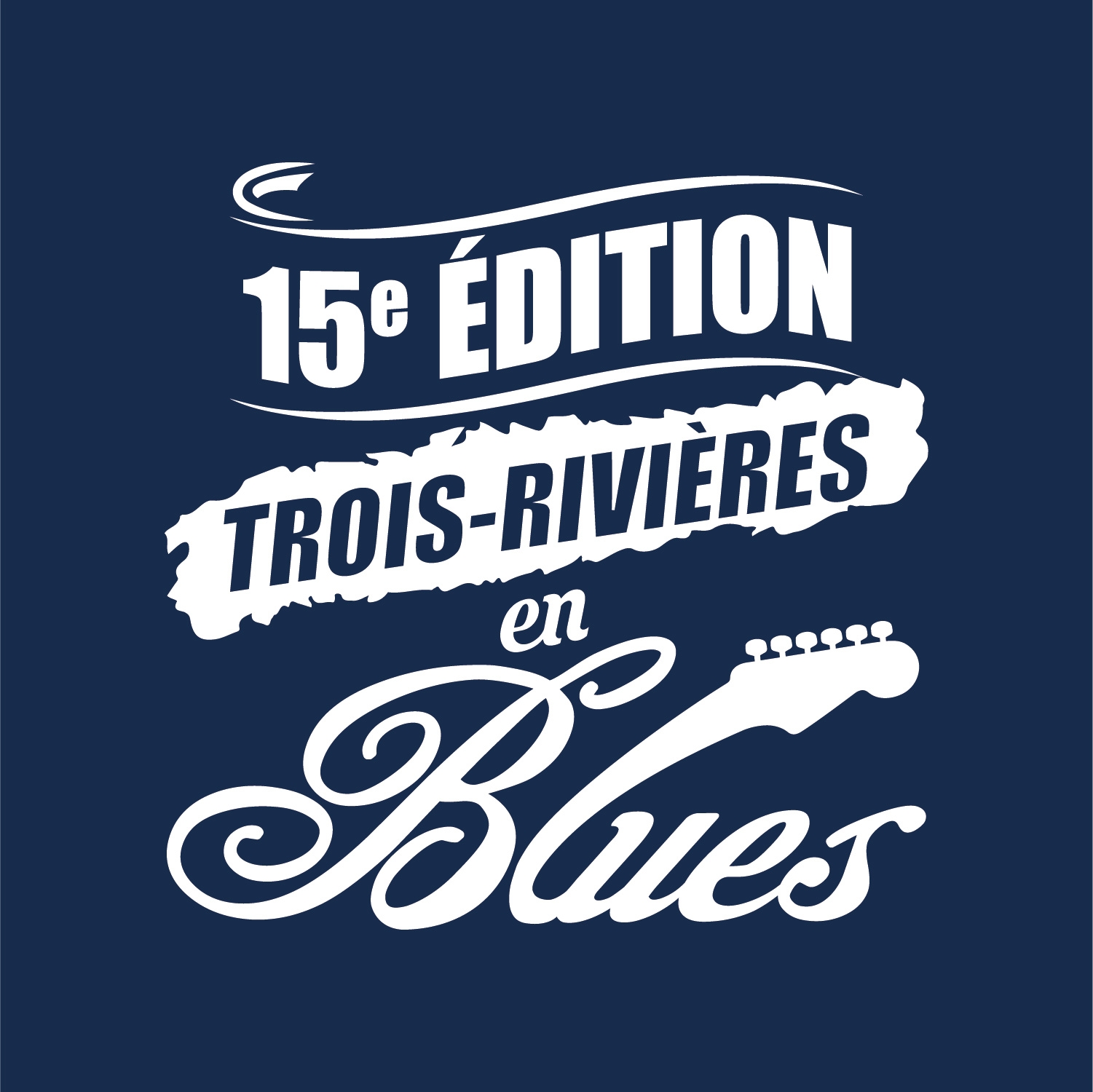 Trois-Rivières en Blues