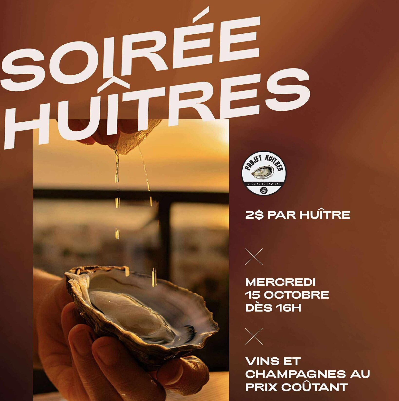 Soirée huître à 2$