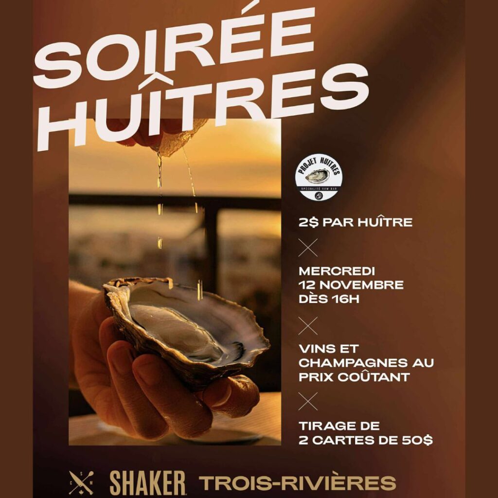 Soirée Huîtres Shaker Trois-Rivières